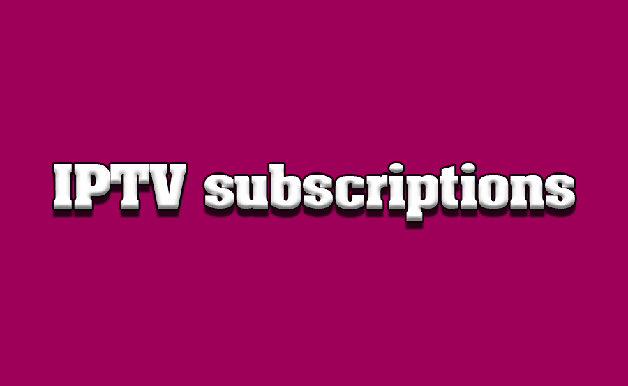 Understanding IPTV Subscriptions and Pricing Models