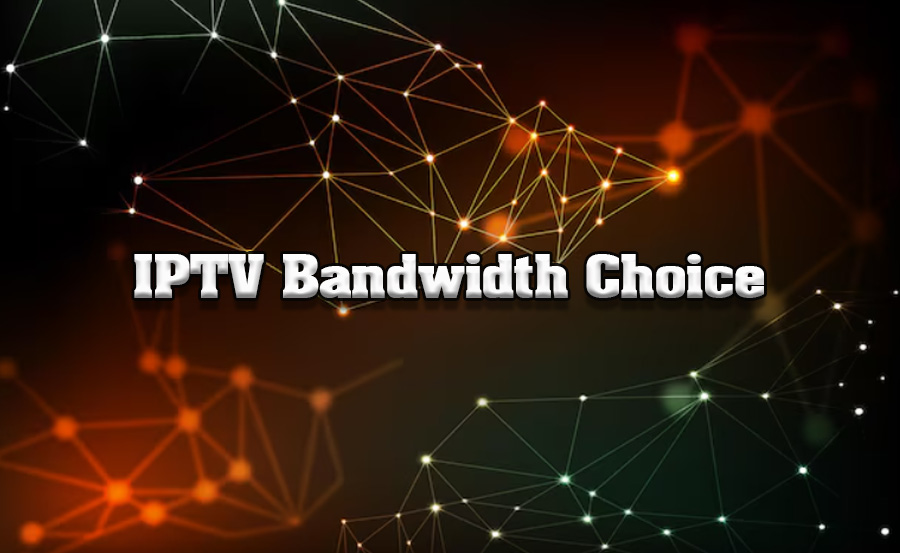 Shared or Dedicated Bandwidth: Best for IPTV?